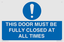 this-door-must-be-fully-closed-at-all-times~